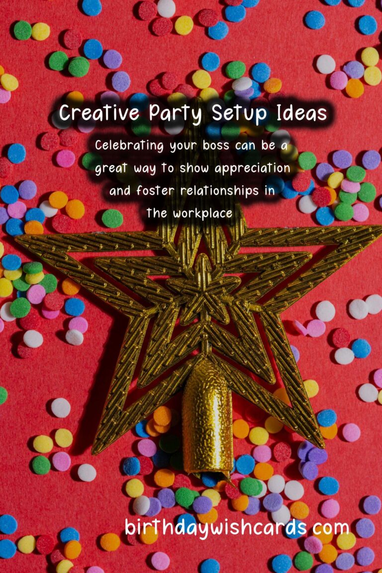 Amazing Bosses Party Ideas for Family and Friends