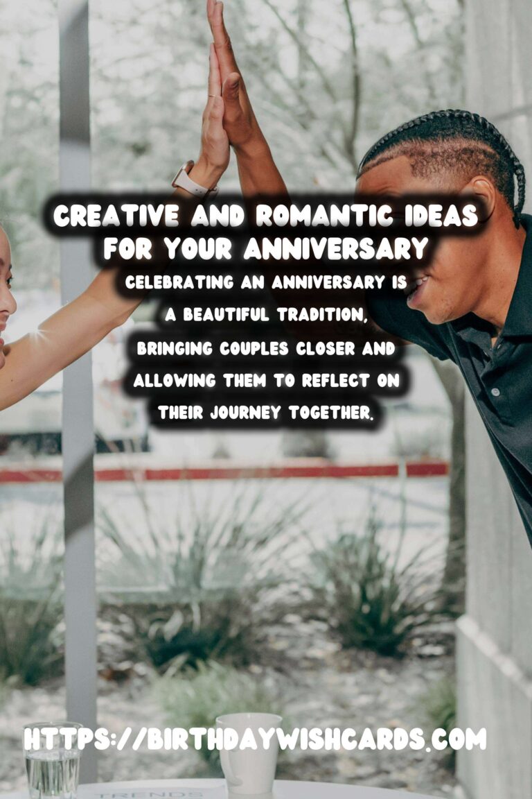 Authentic Anniversary Celebration Ideas to Make Your Day Special