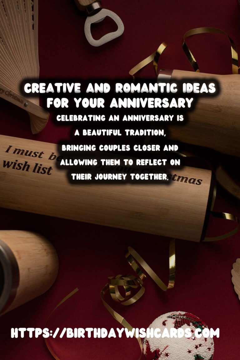 Authentic Anniversary Celebration Ideas to Make Your Day Special