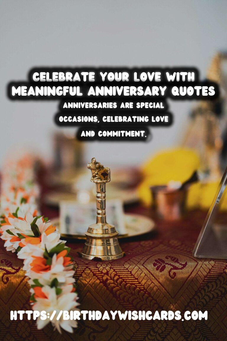 Authentic Ways to Create Meaningful Anniversary Quotes