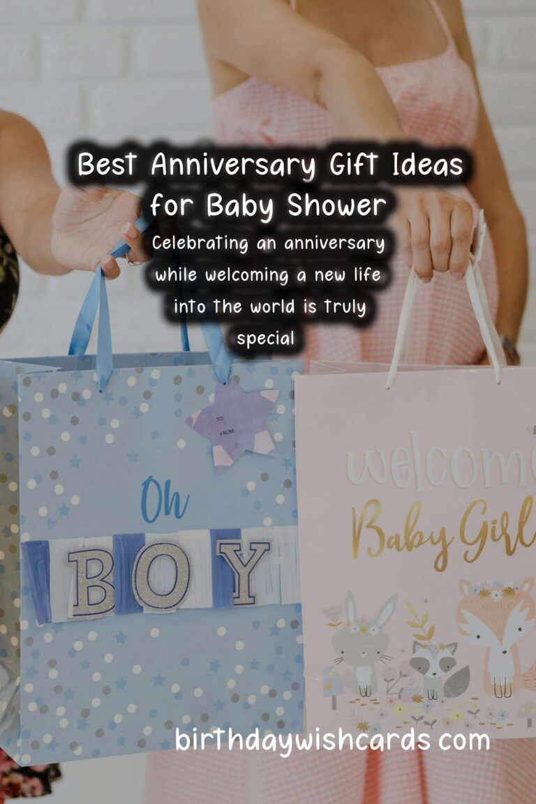 Best Anniversary Gift Ideas for Baby Shower