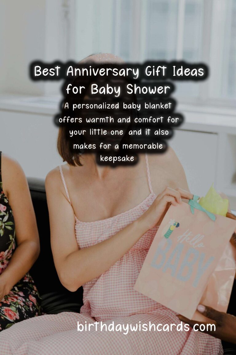 Best Anniversary Gift Ideas for Baby Shower
