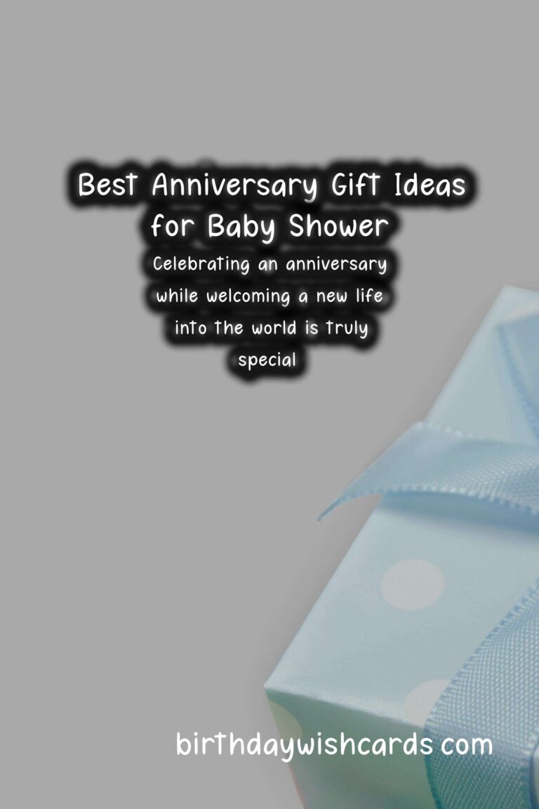 Best Anniversary Gift Ideas for Baby Shower