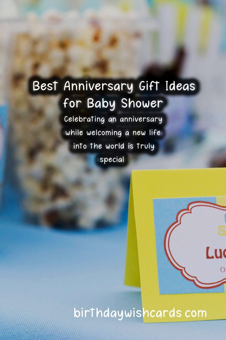 Best Anniversary Gift Ideas for Baby Shower