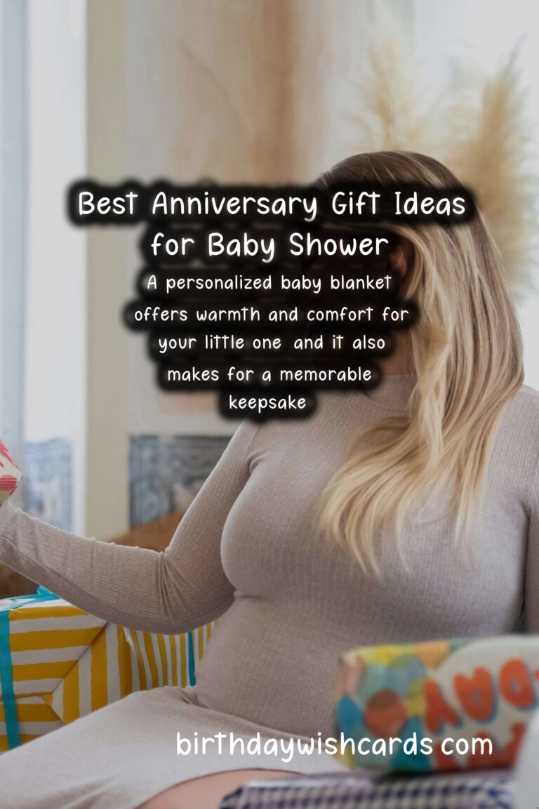 Best Anniversary Gift Ideas for Baby Shower