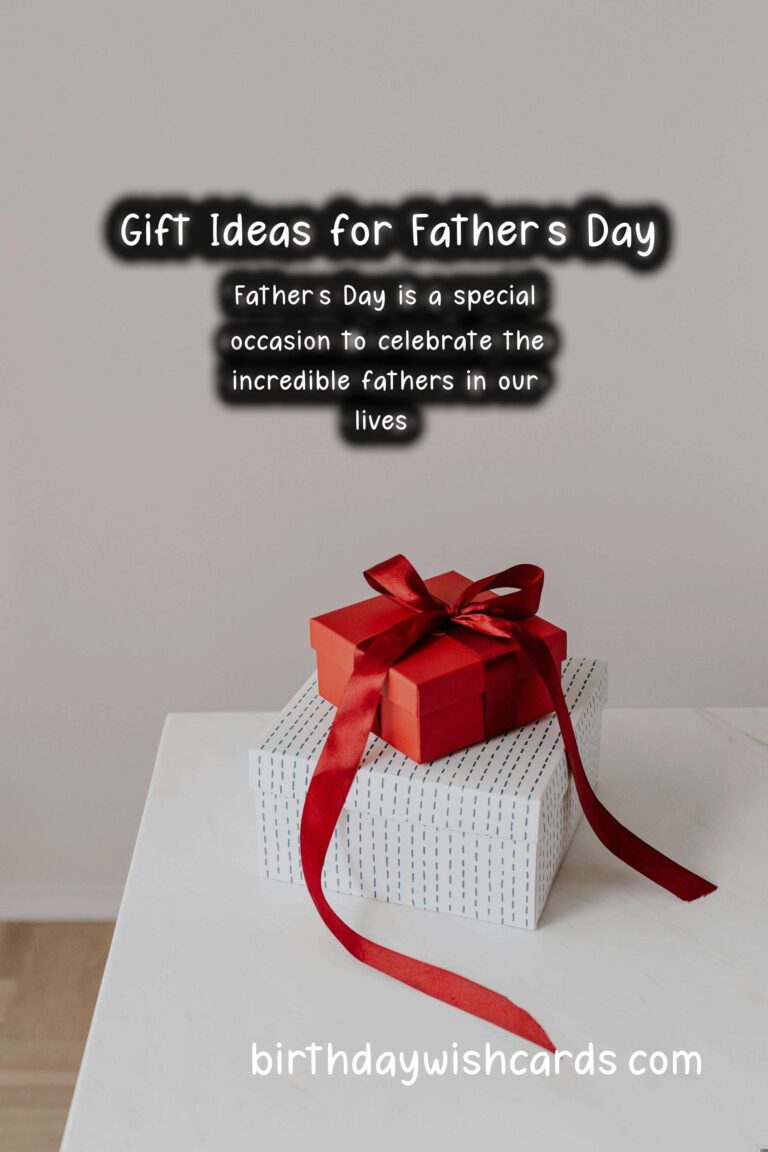 Best Anniversary Gift Ideas for Father’s Day