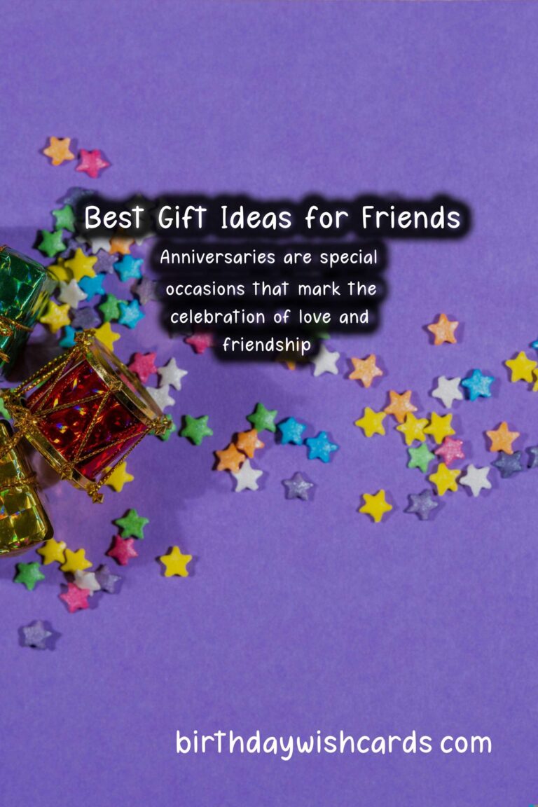 Best Anniversary Gift Ideas for Friends