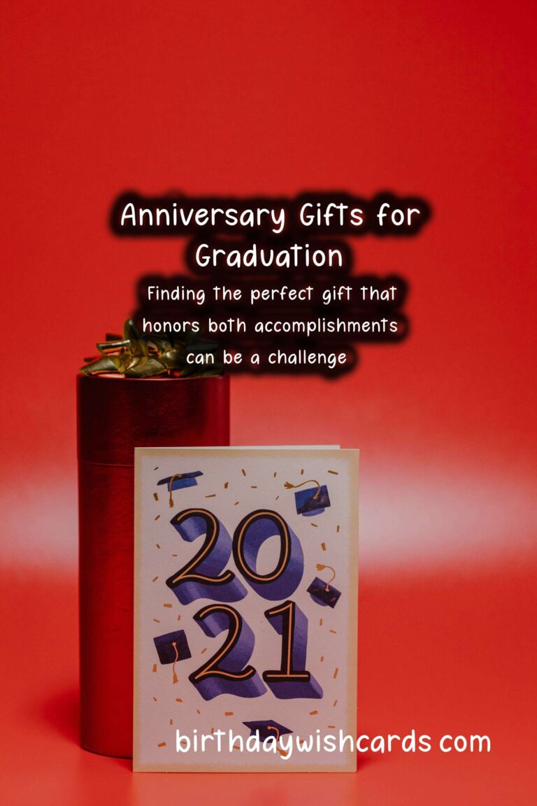 Best Anniversary Gift Ideas for Graduation
