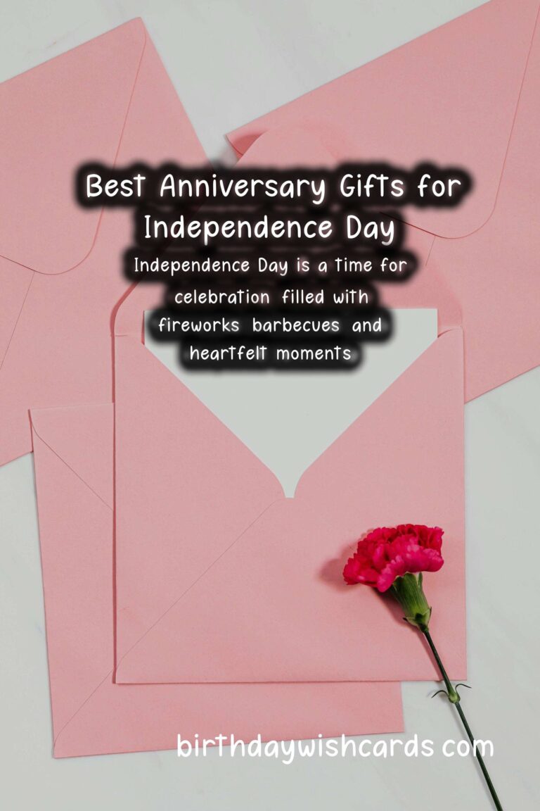 Best Anniversary Gift Ideas for Independence Day