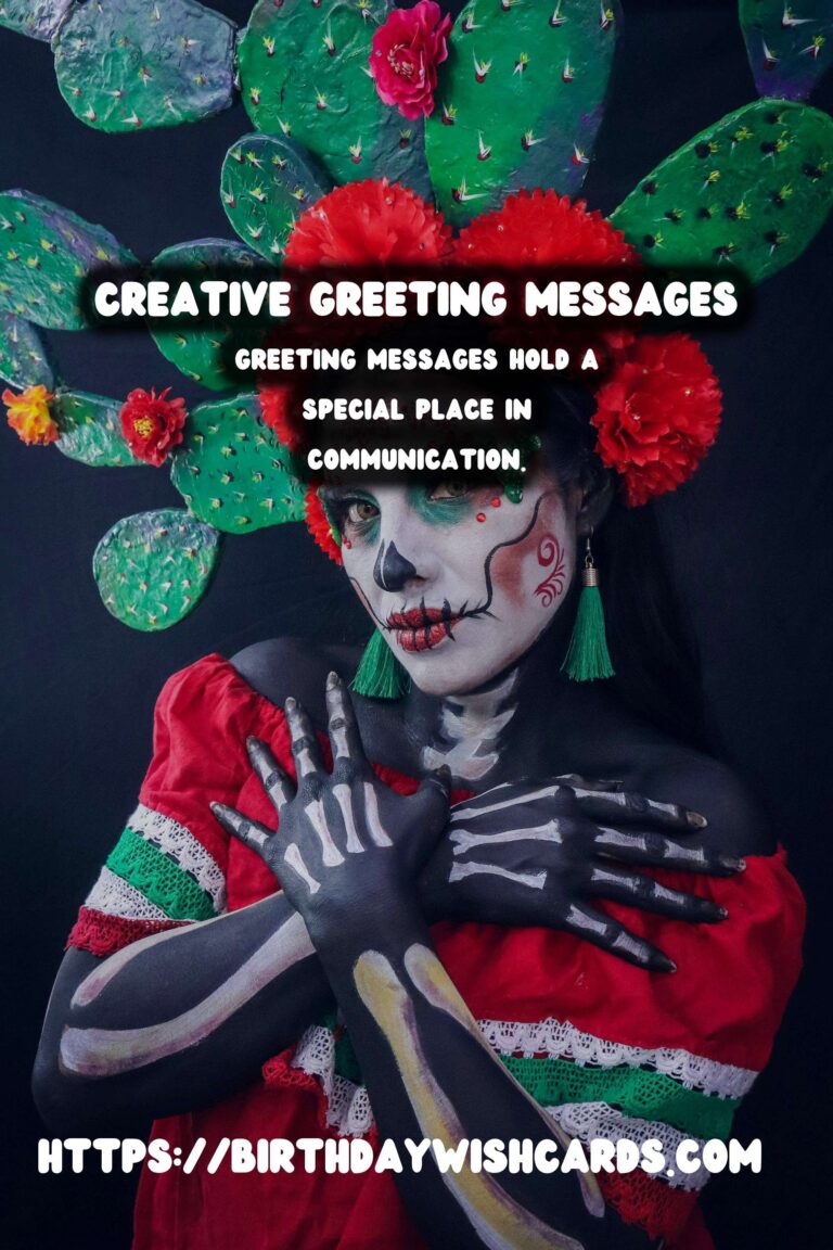 Best Creative Greeting Messages That Reflect Your Style