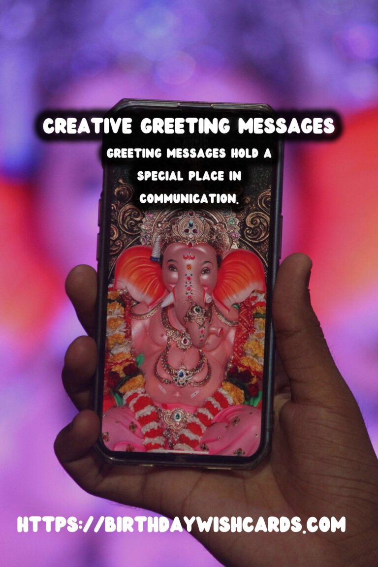 Best Creative Greeting Messages That Reflect Your Style