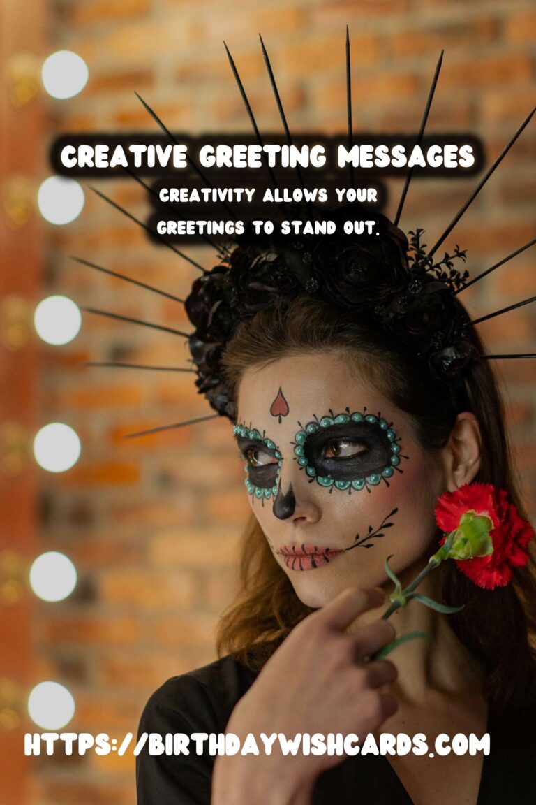 Best Creative Greeting Messages That Reflect Your Style