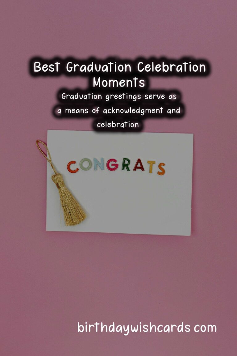 Best Greetings for Graduation: Celebrate Your Achievement