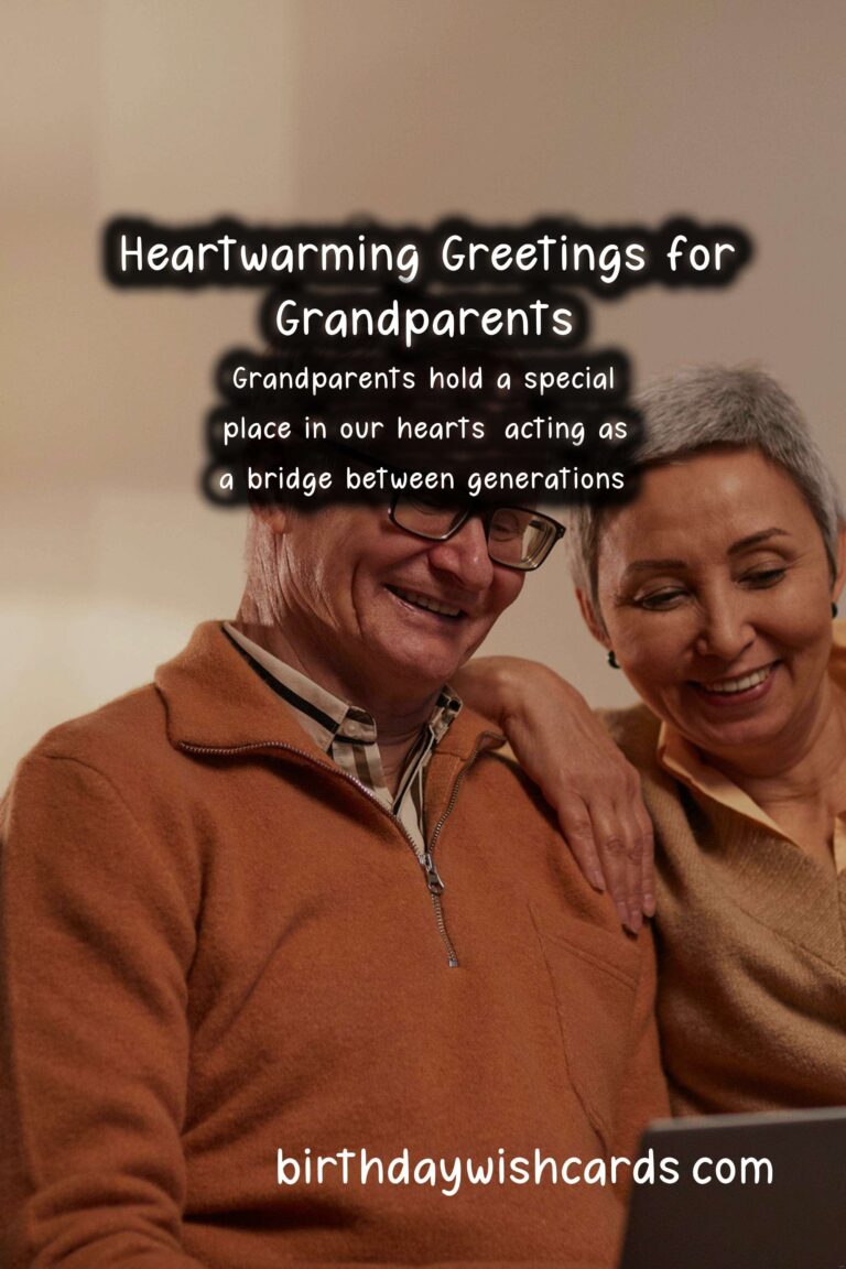 Best Greetings for Grandparents: Heartwarming Messages to Cherish