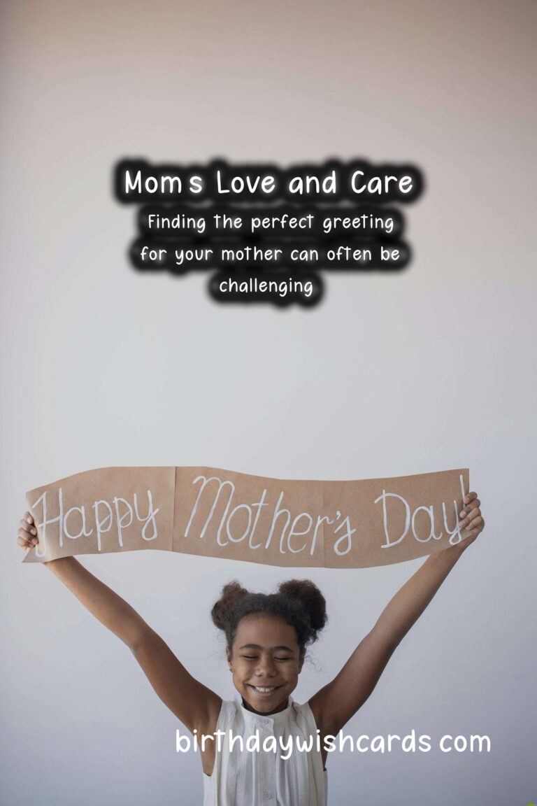 Best Greetings for Mom: Heartfelt Messages and Wishes