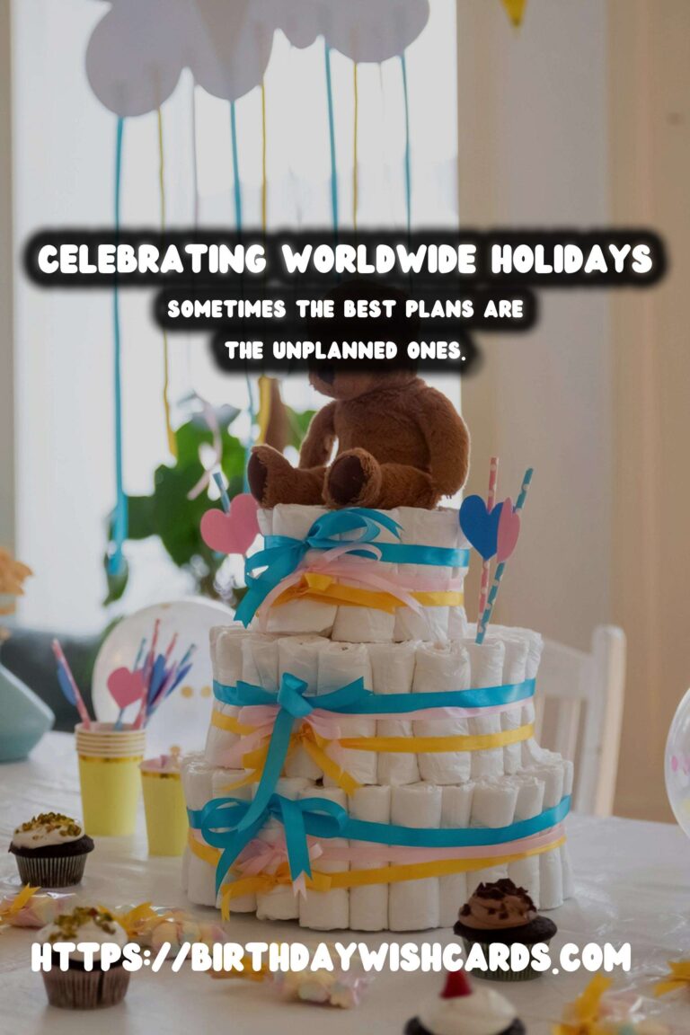 Best How to Celebrate Worldwide Holidays For Last-Minute Planning