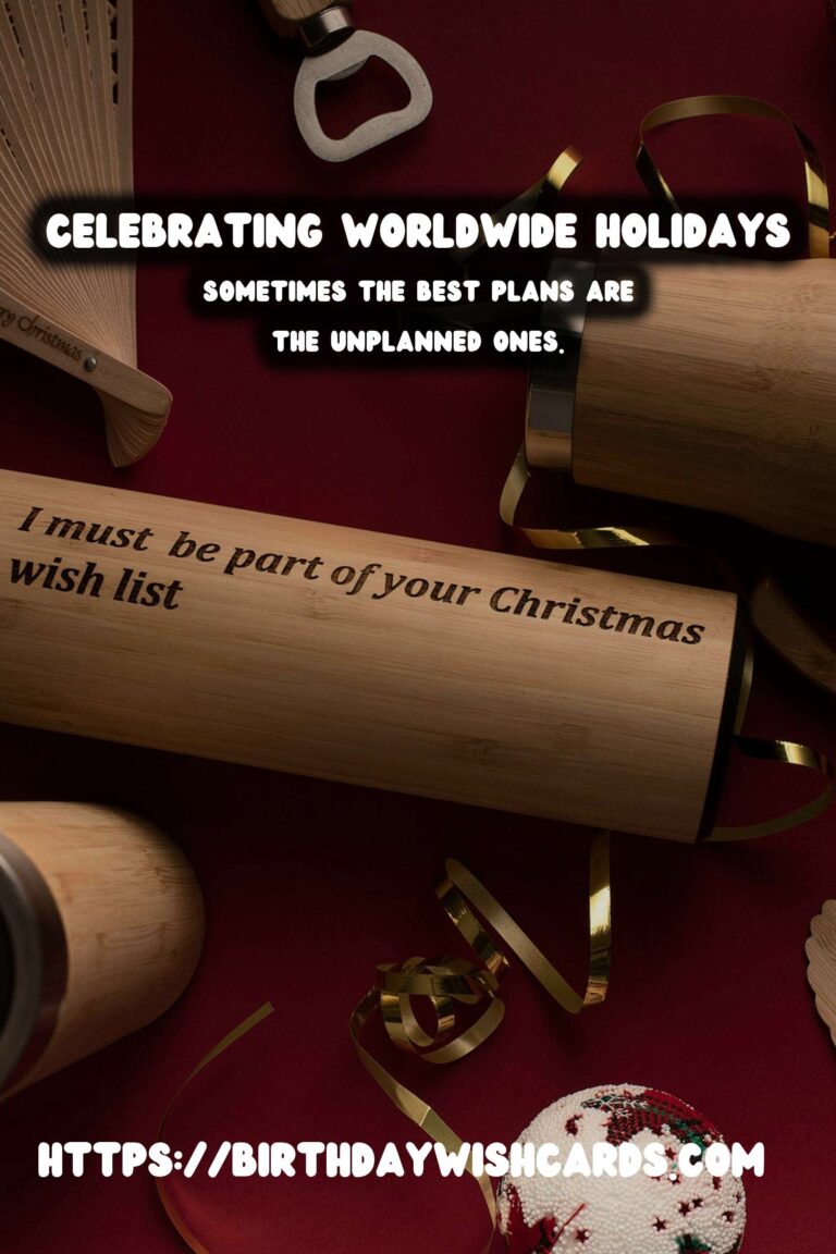 Best How to Celebrate Worldwide Holidays For Last-Minute Planning