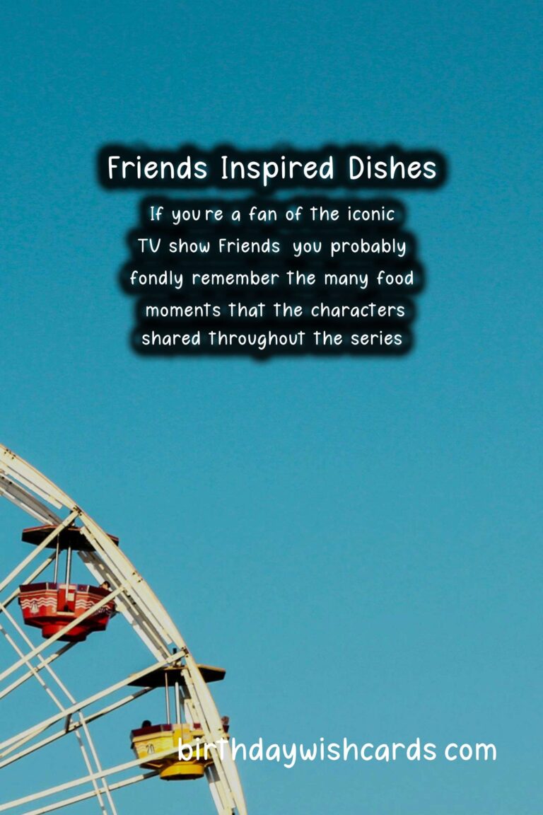 Best Recipes for Friends-Inspired Dishes