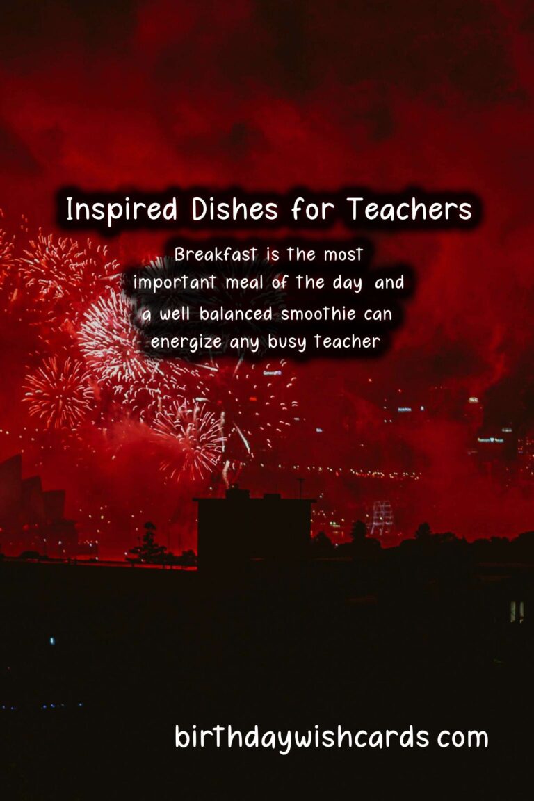 Best Recipes for Teachers-Inspired Dishes