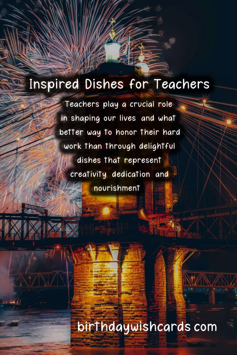 Best Recipes for Teachers-Inspired Dishes