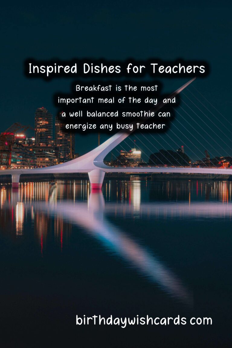 Best Recipes for Teachers-Inspired Dishes
