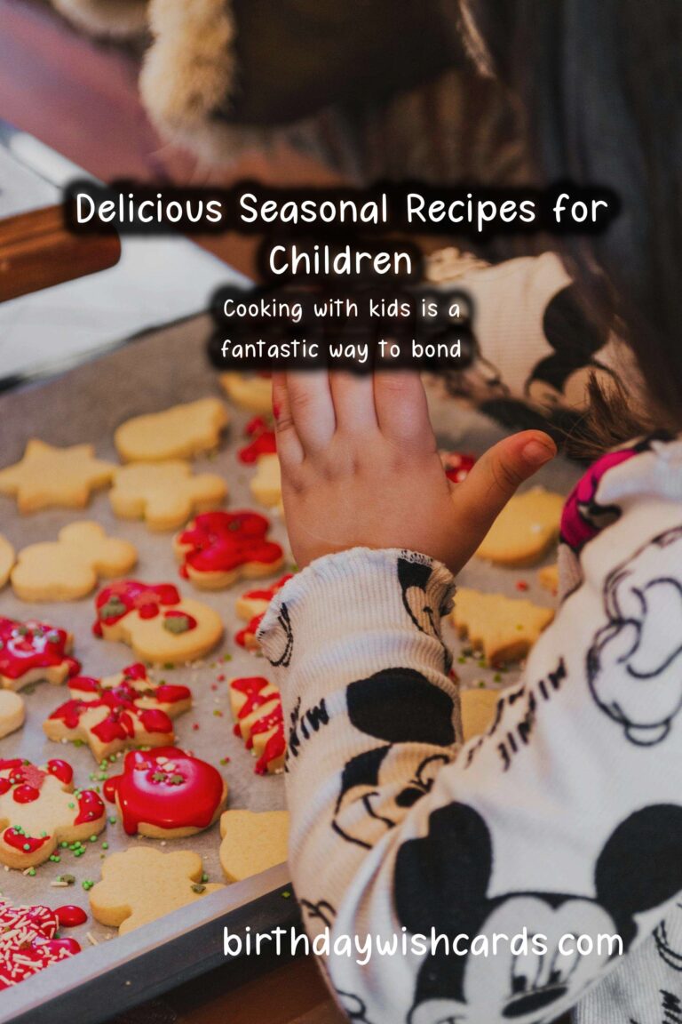 Best Seasonal Recipes for Kids