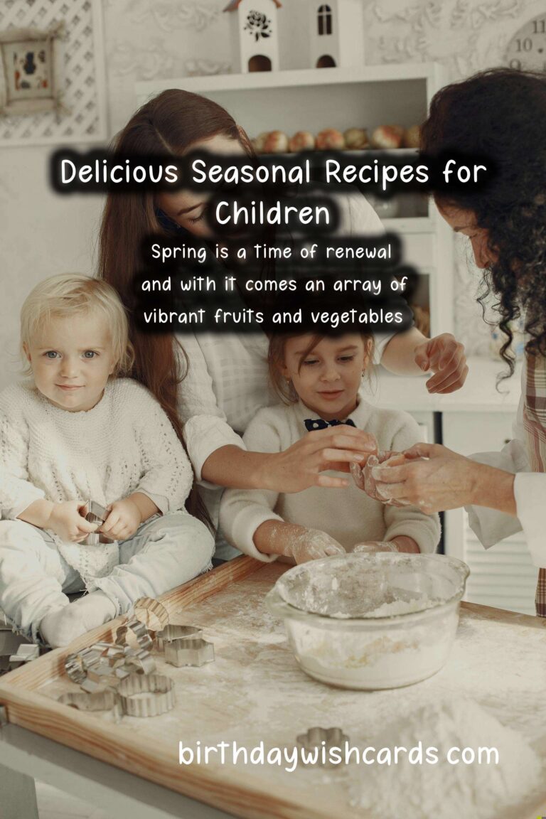 Best Seasonal Recipes for Kids