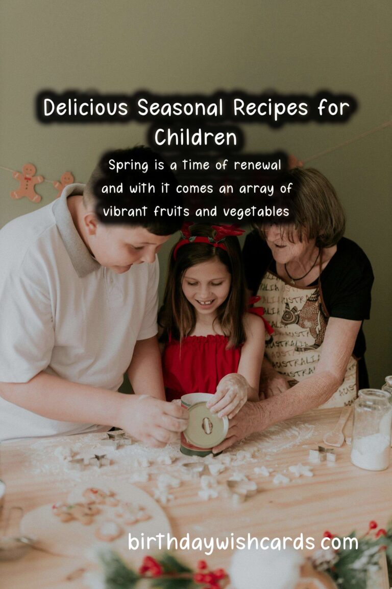Best Seasonal Recipes for Kids