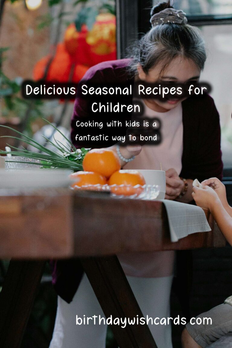 Best Seasonal Recipes for Kids