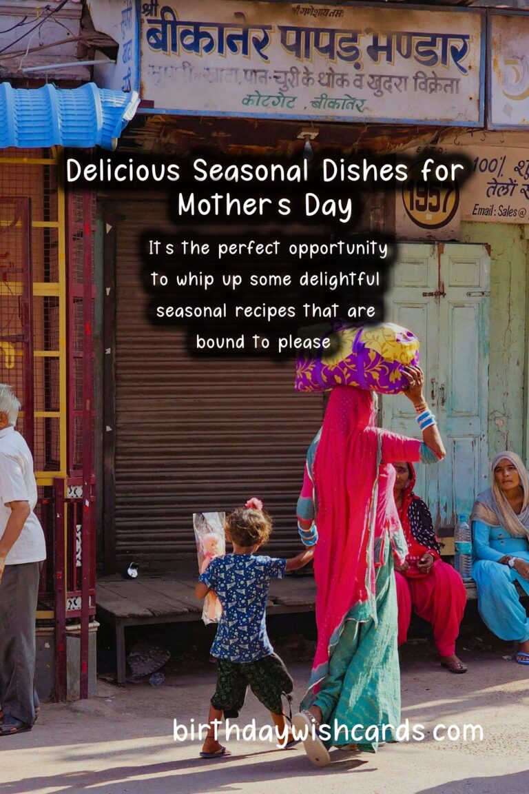 Best Seasonal Recipes for Mother's Day