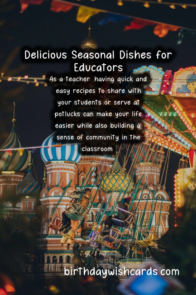 Best Seasonal Recipes for Teachers