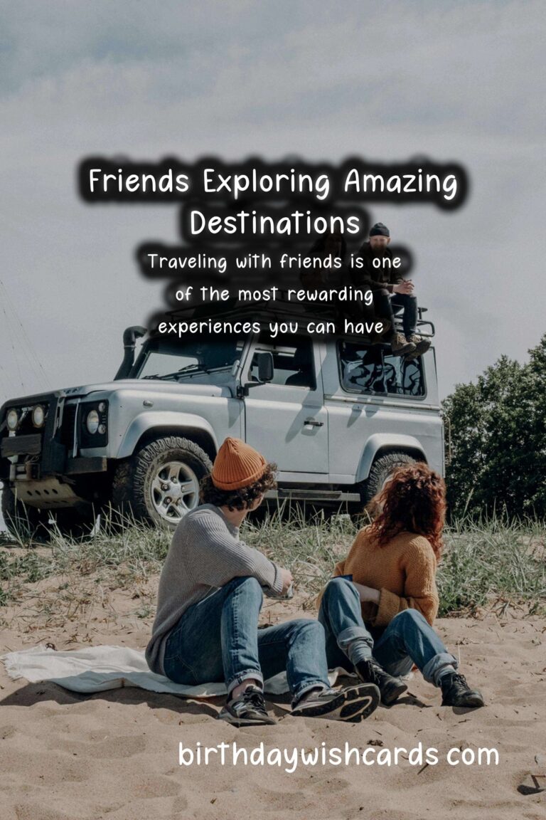 Best Travel Destinations for Friends