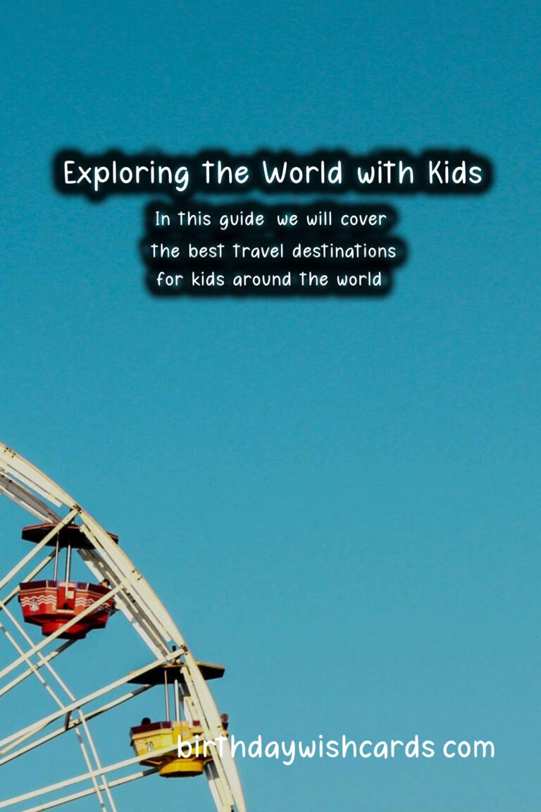 Best Travel Destinations for Kids
