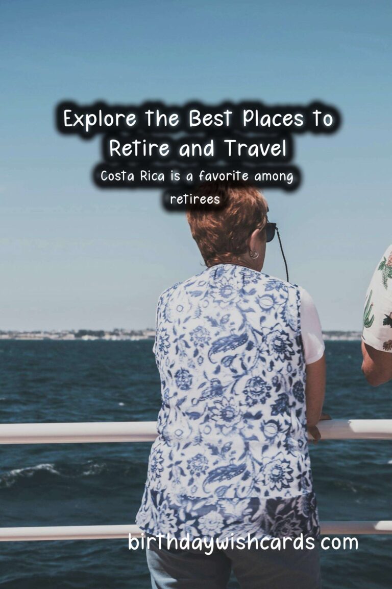 Best Travel Destinations for Retirement