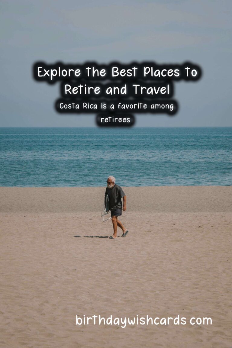 Best Travel Destinations for Retirement