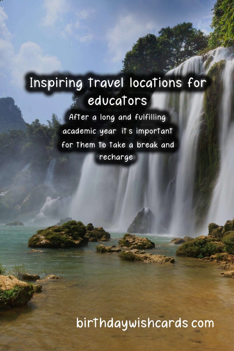 Best Travel Destinations for Teachers