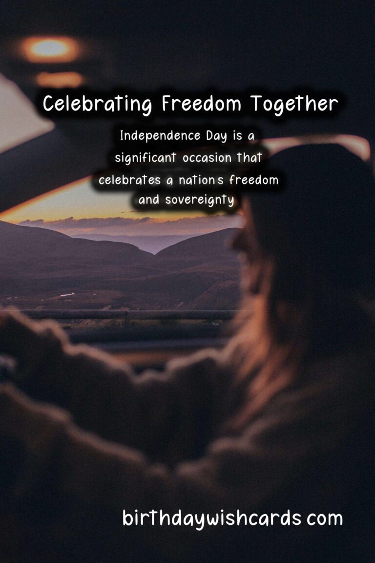 Best Wishes and Messages for Independence Day
