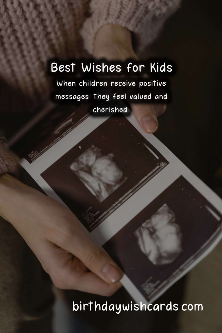 Best Wishes and Messages for Kids