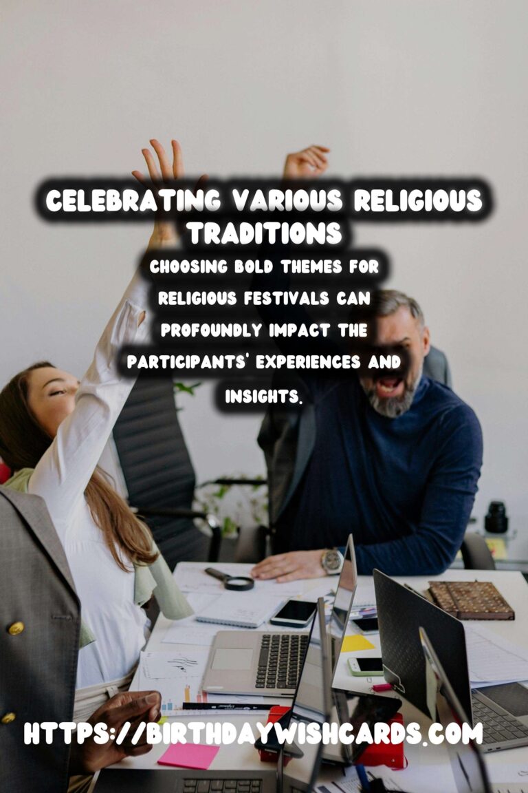 Bold Religious Festival Themes For an Unforgettable Experience