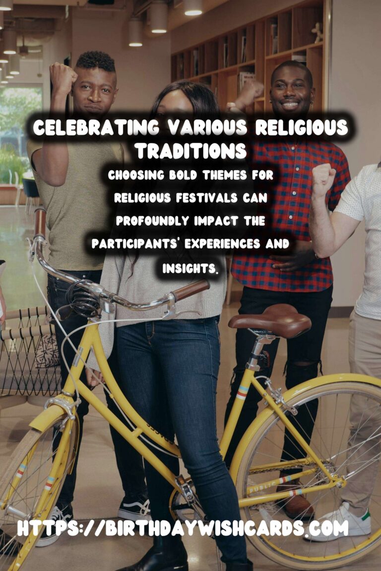 Bold Religious Festival Themes For an Unforgettable Experience