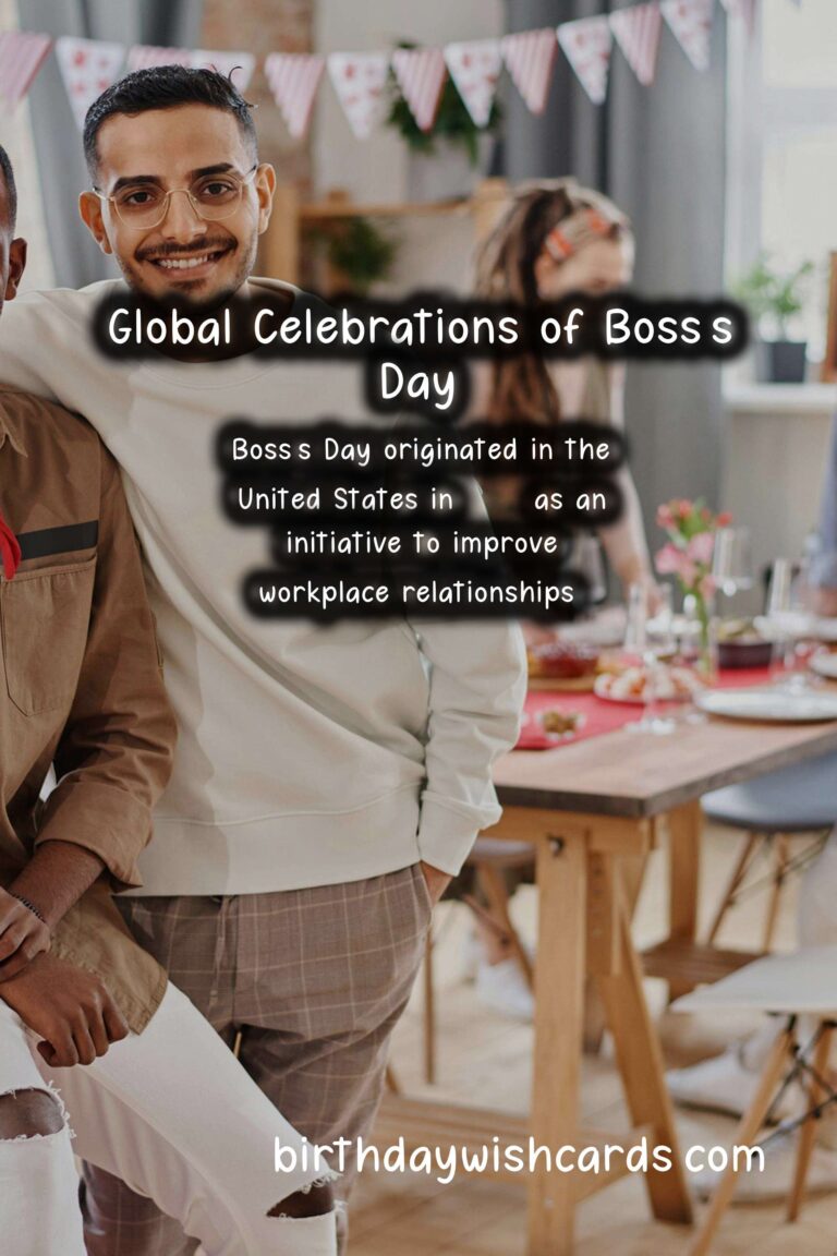 Celebrating Bosses: A Global Perspective