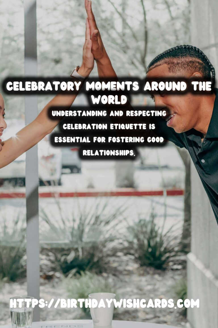 Celebration Etiquette Around the World In 2025