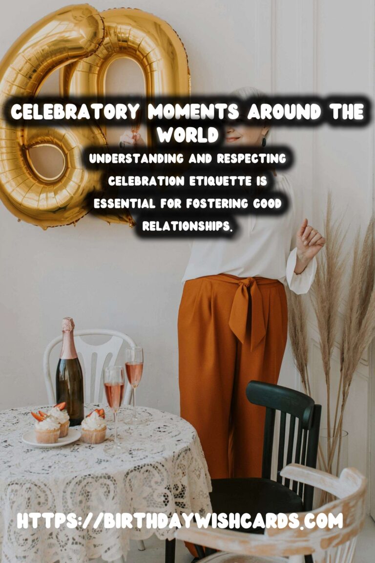 Celebration Etiquette Around the World In 2025
