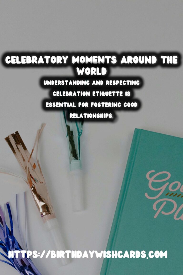 Celebration Etiquette Around the World In 2025