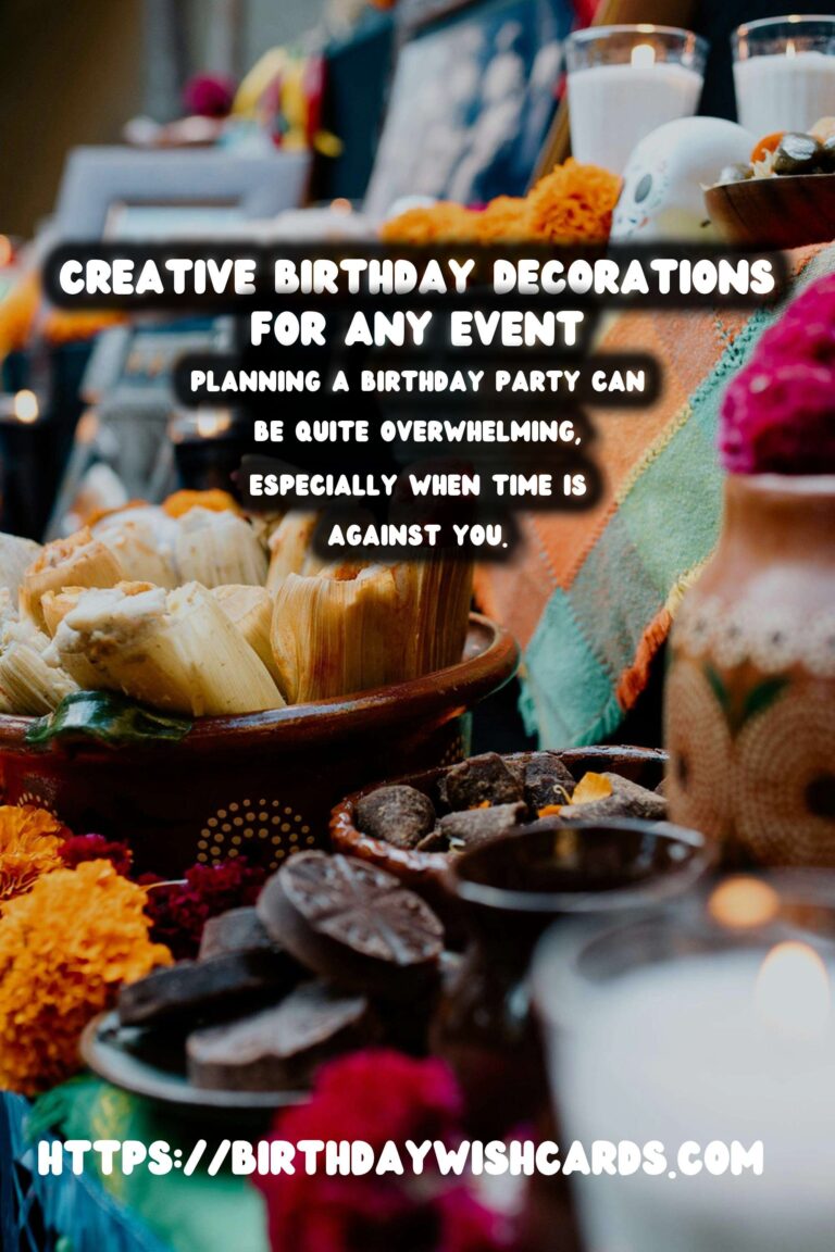 Charming Birthday Decorations For Last-Minute Planning
