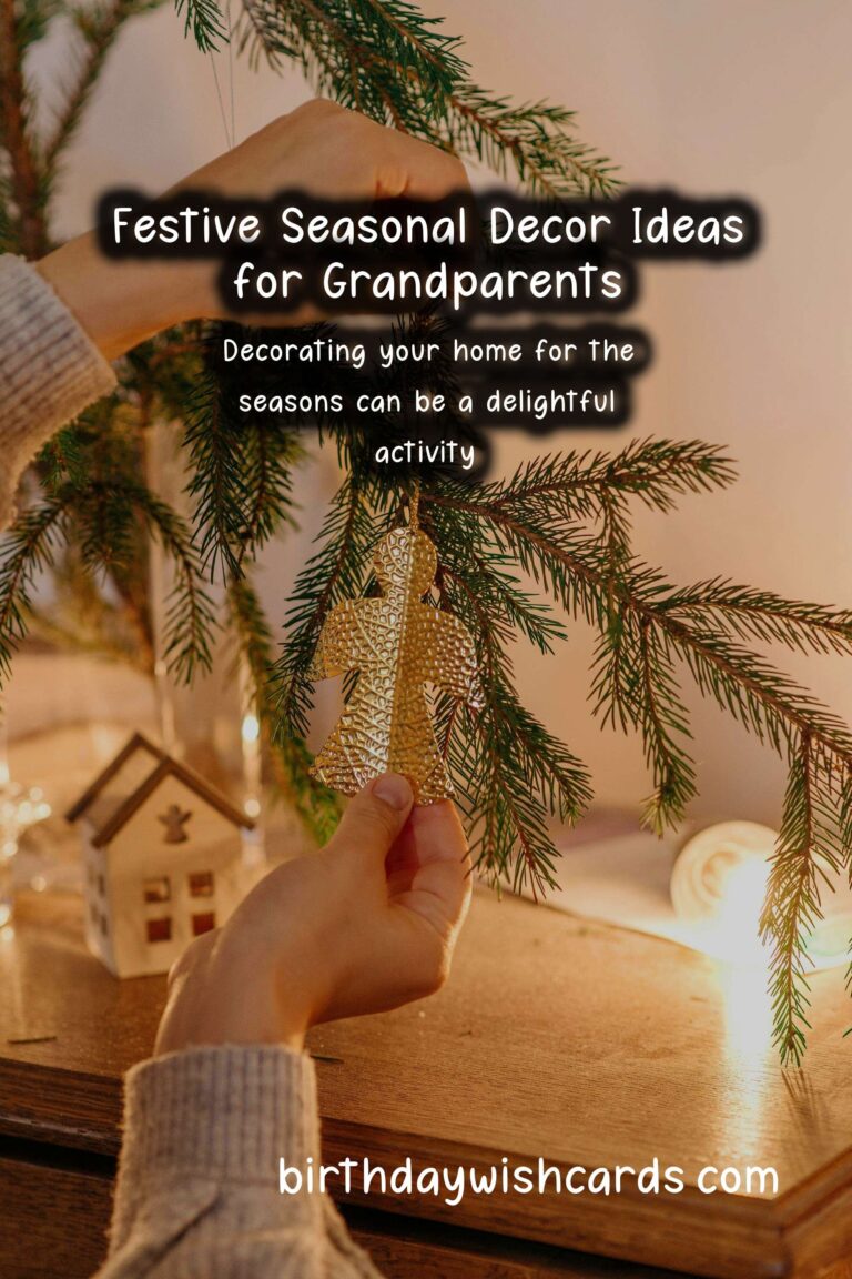 Charming Seasonal Decor Ideas for Grandparents