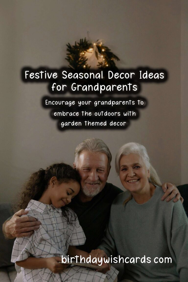 Charming Seasonal Decor Ideas for Grandparents