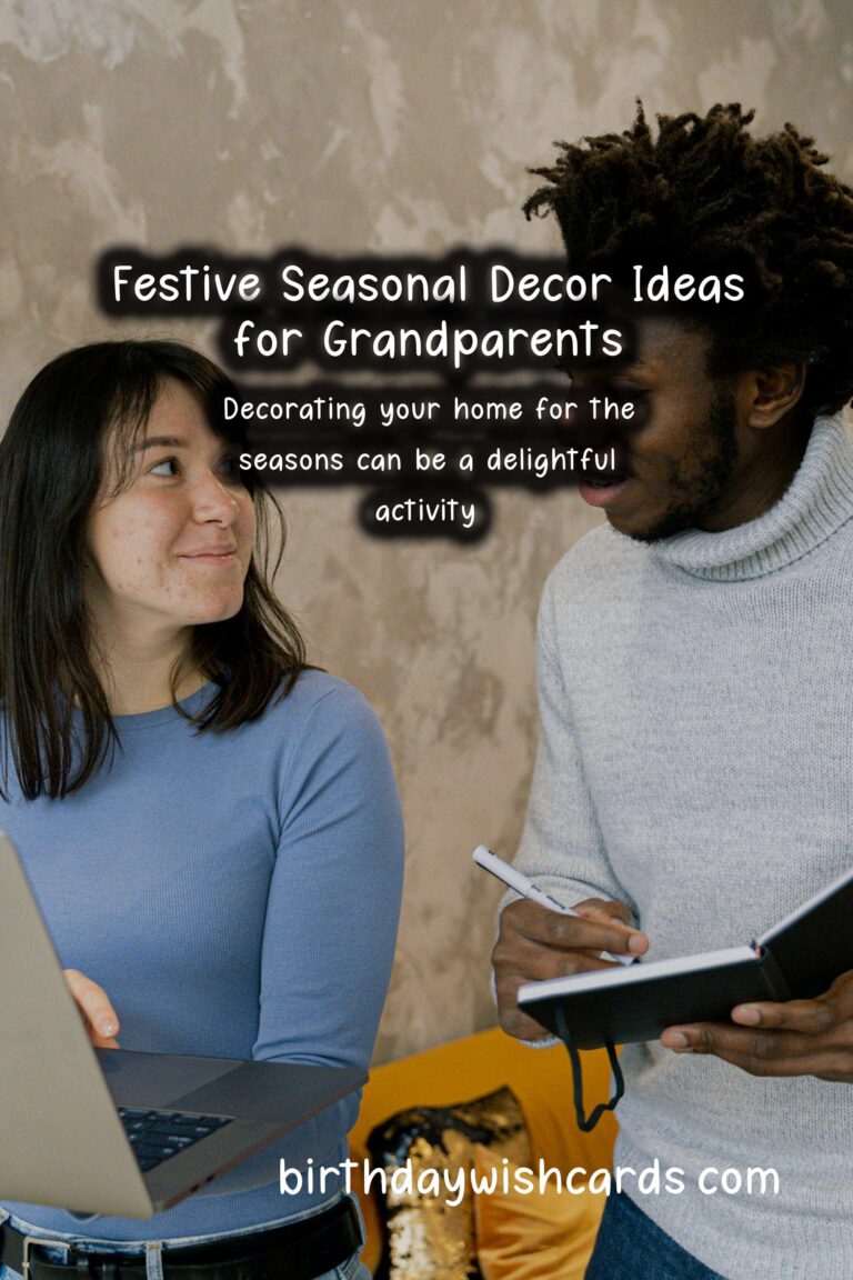 Charming Seasonal Decor Ideas for Grandparents