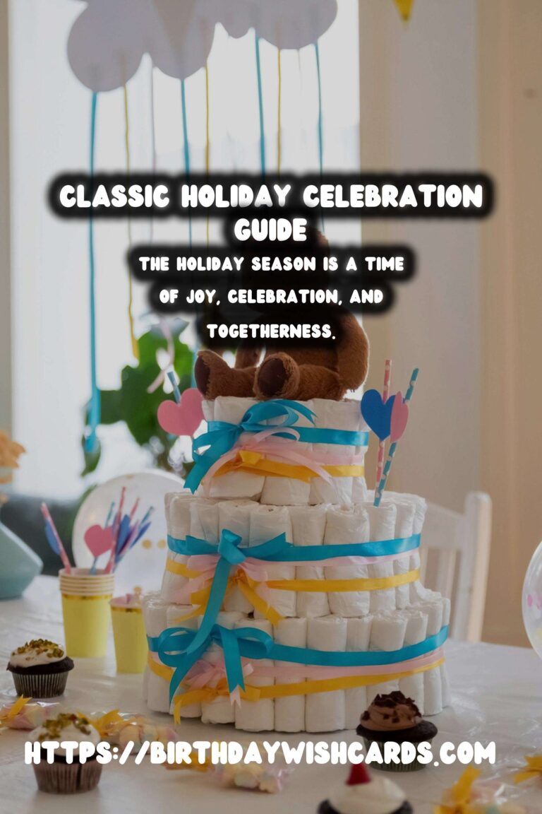 Classic Ways to Celebrate: Your Ultimate Holiday Survival Guide