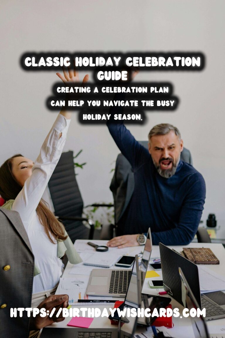 Classic Ways to Celebrate: Your Ultimate Holiday Survival Guide